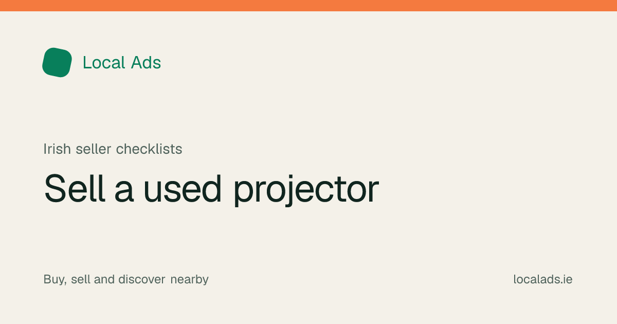 Local Ads editorial title graphic: Sell a used projector