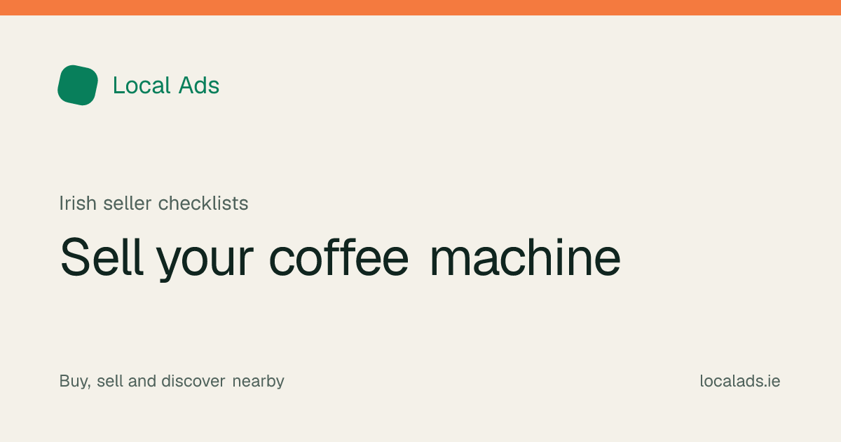 Local Ads editorial title graphic: Sell your coffee machine