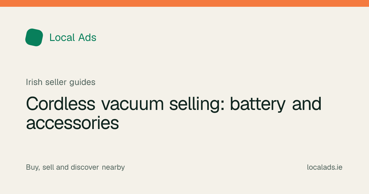 Local Ads illustrated guide cover: Cordless vacuum selling: battery and accessories