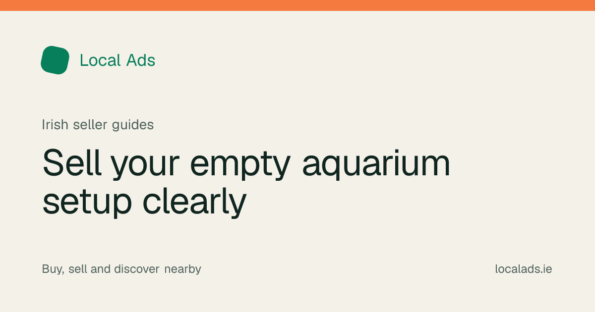 Local Ads illustrated guide cover: Sell your empty aquarium setup clearly
