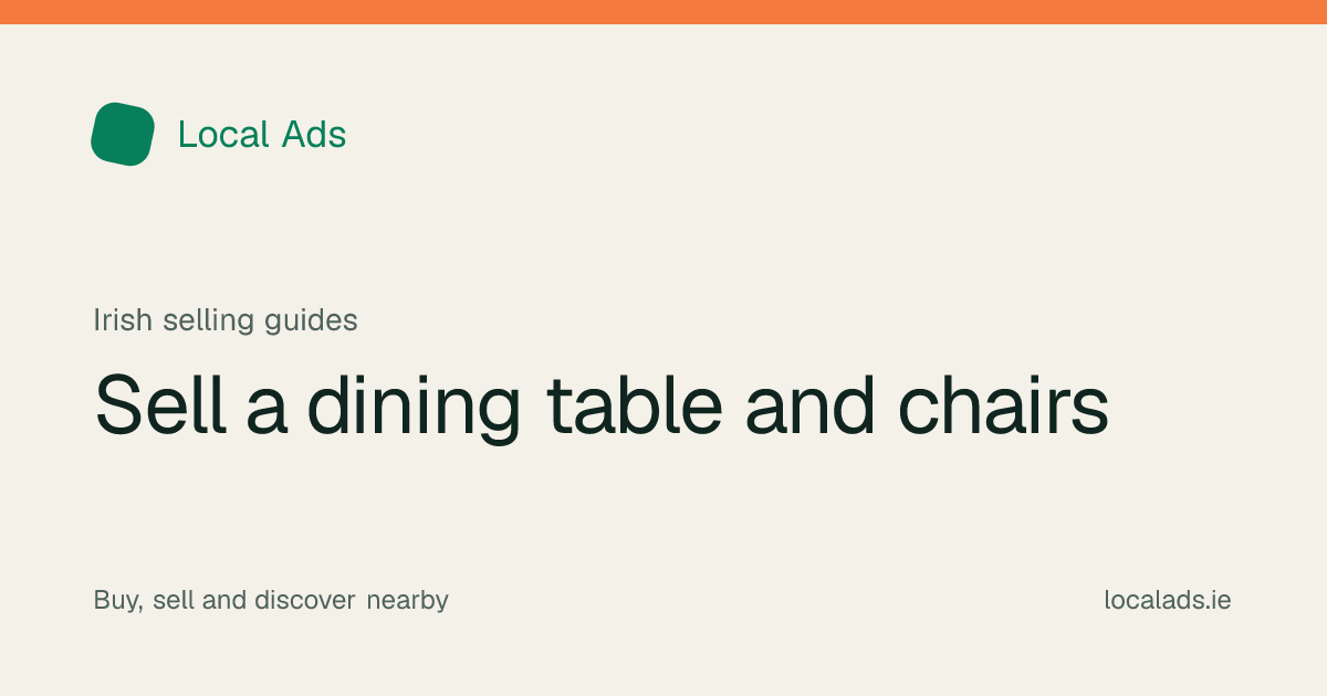 Local Ads editorial title graphic: Sell a dining table and chairs