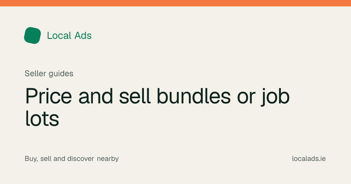 Related tools and household goods organised into clearly labelled bundles for sale