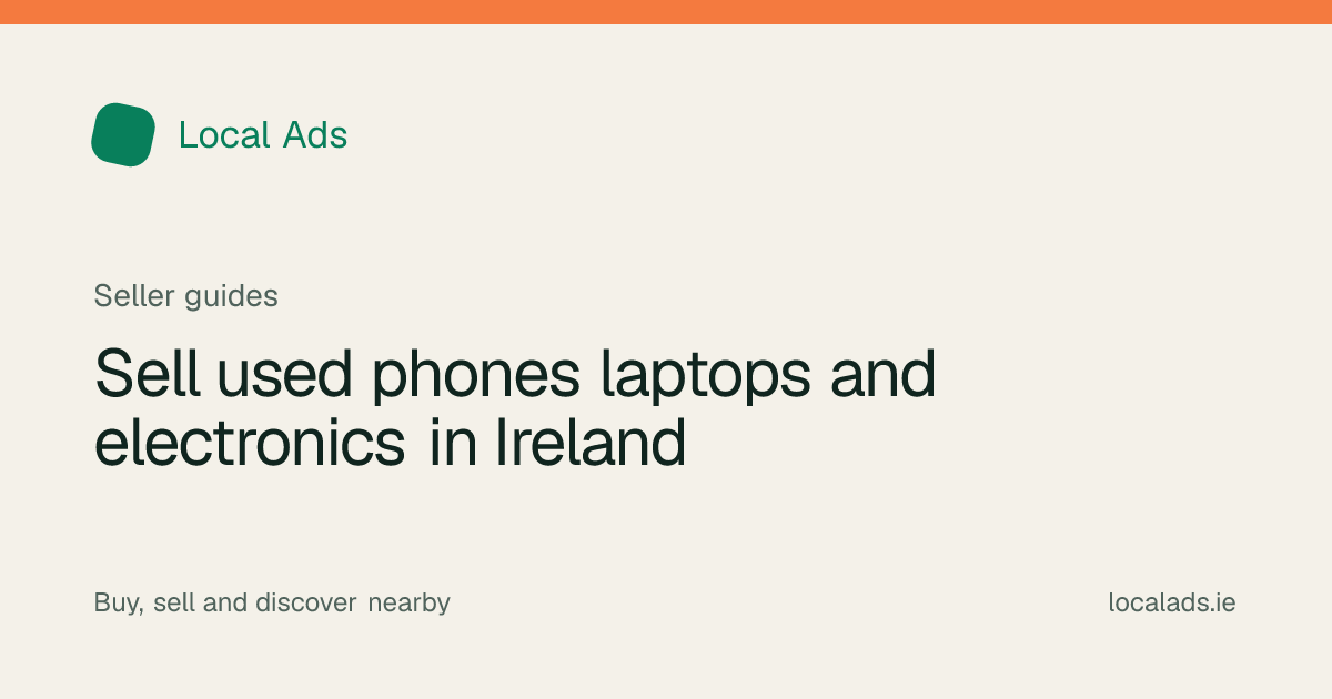 Used smartphone and laptop being prepared securely for resale in Ireland