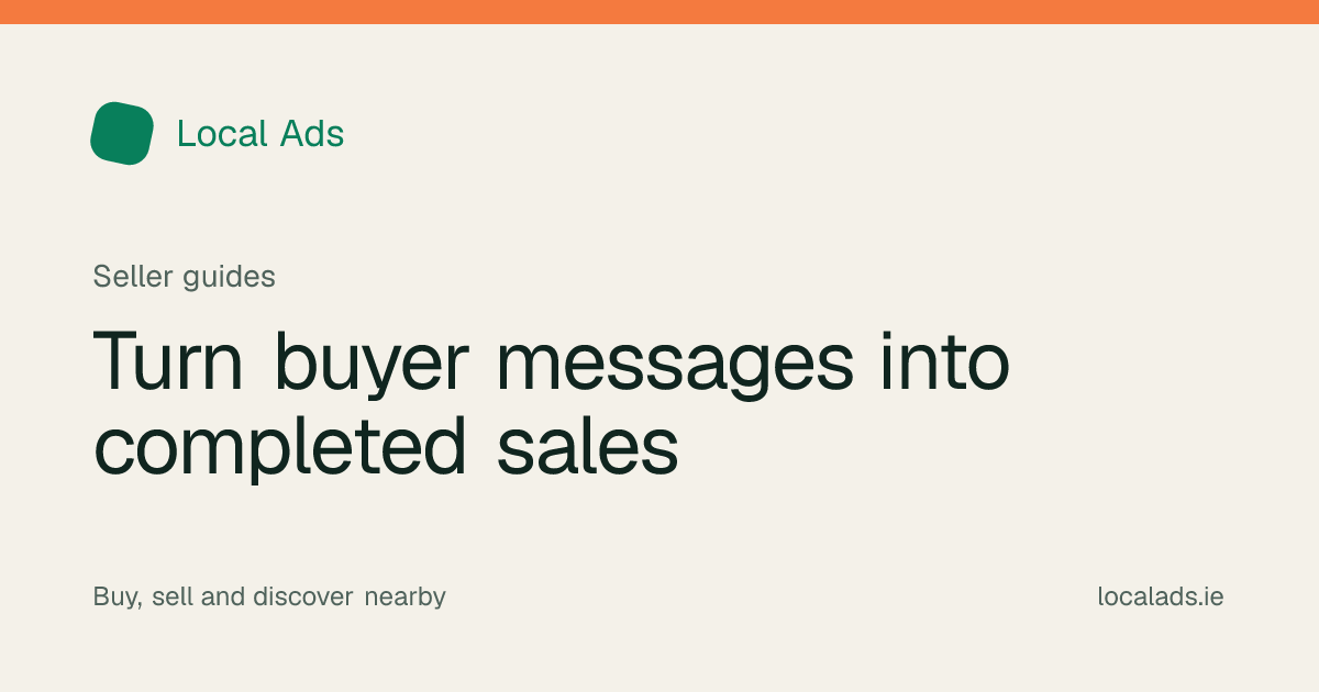 Seller replying to a genuine buyer enquiry about a locally advertised item